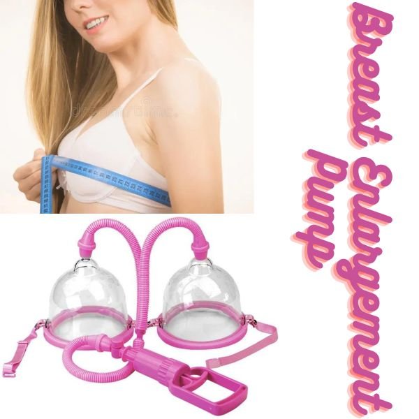 Breast Enlargement Pump